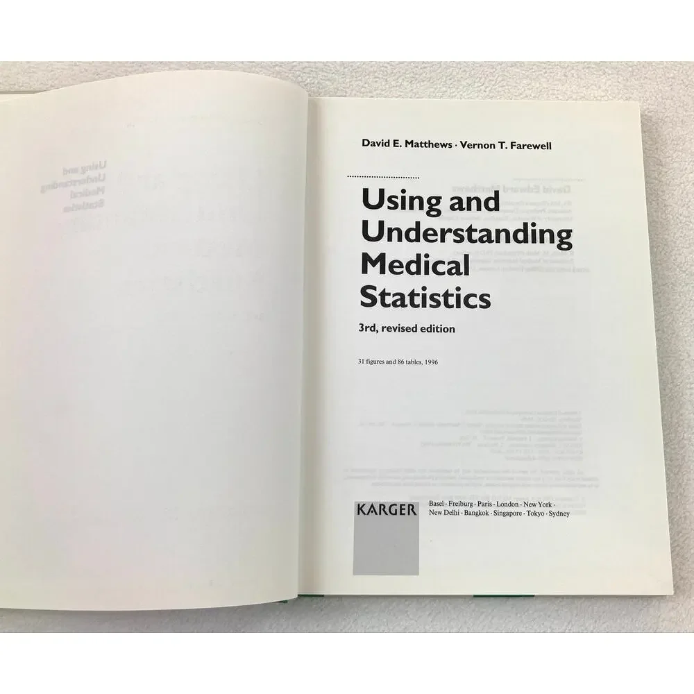 Using and Understanding Medical Statistics Book D. E. Matthews V. T. Farewell
